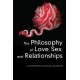 The Philosophy of Love, Sex, and Relationships