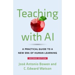 Teaching with AI: A Practical Guide to a New Era of Human Learning