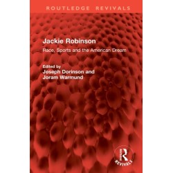 Jackie Robinson: Race, Sports and the American Dream