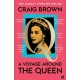 A Voyage Around the Queen