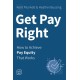 Get Pay Right: How to Achieve Pay Equity That Works