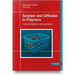 Sorption and Diffusion in Polymers: Functional Materials and Applications