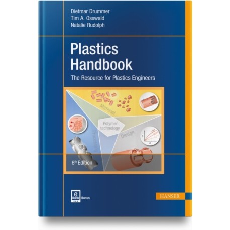 Plastics Handbook: The Resource for Plastics Engineers