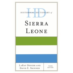 Historical Dictionary of Sierra Leone