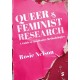 Queer and Feminist Research: A Guide to Qualitative Methodologies
