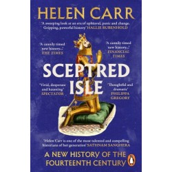 Sceptred Isle: A New History of the Fourteenth Century