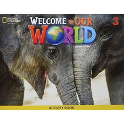 Welcome to Our World 3: Activity Book