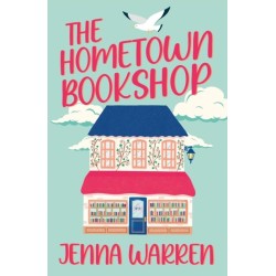 The Hometown Bookshop: A delightfully cosy and uplifting read