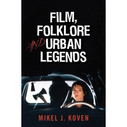 Film, Folklore and Urban Legends