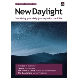 New Daylight September-December 2025: Sustaining your daily journey with the Bible