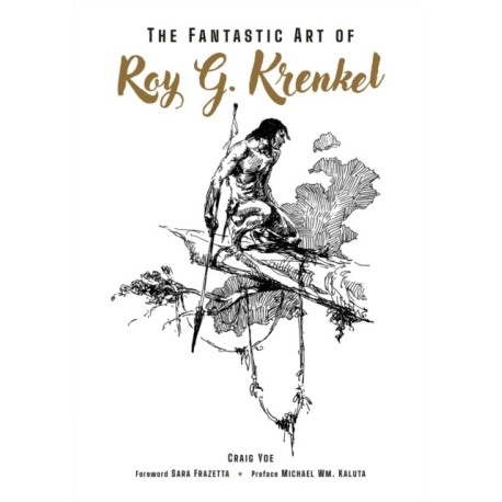 The Fantastic Art of Roy G. Krenkel