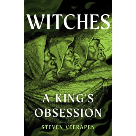 Witches: A King's Obsession