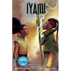 Iyanu: Child of Wonder Volume 5