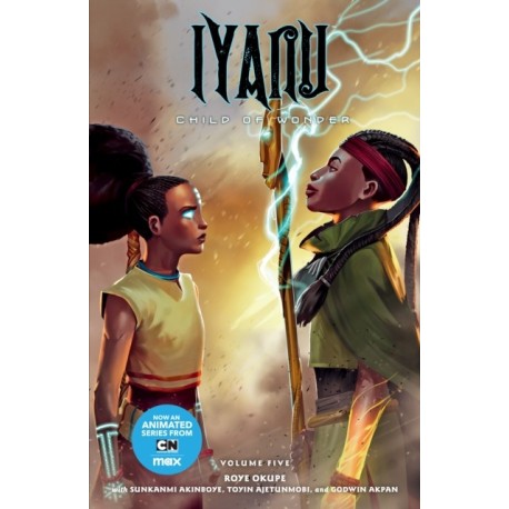 Iyanu: Child of Wonder Volume 5