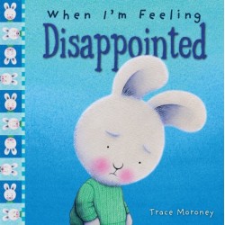 When I'm Feeling Disappointed