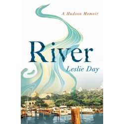 River: A Hudson Memoir