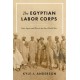 The Egyptian Labor Corps: Race, Space, and Place in the First World War