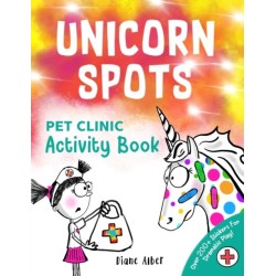 Unicorn Spots: Pet Clinic Activity Book