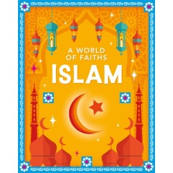A World of Faiths: Islam