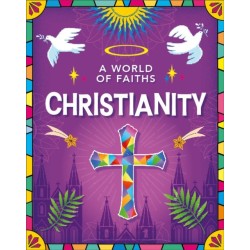 A World of Faiths: Christianity