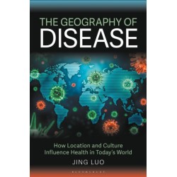 The Geography of Disease: How Location and Culture Influence Health in Today's World