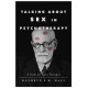 Talking About Sex in Psychotherapy: A Guide for Every Therapist