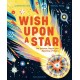 Wish Upon a Star: The Science, Magic and Meaning of Stars