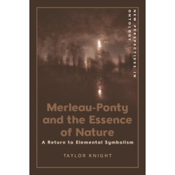Merleau-Ponty and the Essence of Nature: A Return to Elemental Symbolism
