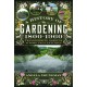 A History of Gardening, 1800-1960: Transforming Gardens Across Two Centuries