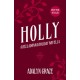 Holly: A Belladonna Novella