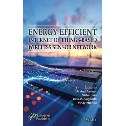 Energy Efficient Internet of Things-Based Wireless Sensor Network