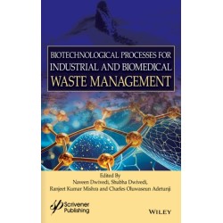 Biotechnological Processes for Industrial and Biomedical Waste Management