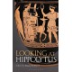 Looking at Hippolytus