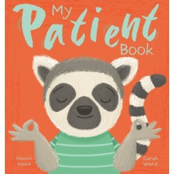 My Patient Book: A Picture Book on Understanding and Managing Emotions