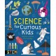 Science for Curious Kids: Explore a World of Knowledge