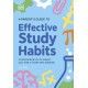 A Parent's Guide to Effective Study Habits: Understanding How to Support Your Child to Realise Their Potential
