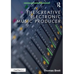 The Creative Electronic Music Producer