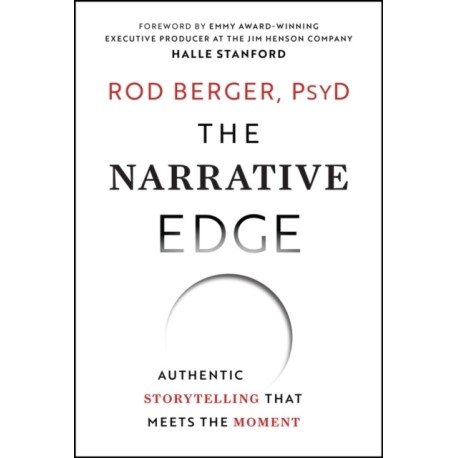The Narrative Edge: Authentic Storytelling that Meets the Moment