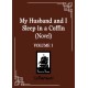 My Husband and I Sleep in a Coffin (Novel) Vol. 1