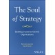 The Soul of Strategy: Building Customer Centric Organizations