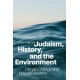 Judaism, History, and the Environment: Climate Change and Natural Disasters