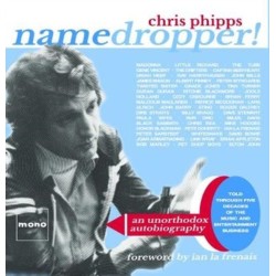 Namedropper!: an unorthodox autobiography told through five decades of the music and entertainment business