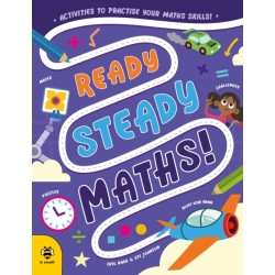 Ready Steady Maths: Activities to Practise Your Maths Skills!