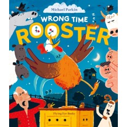 Wrong Time Rooster