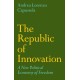 The Republic of Innovation: A New Political Economy of Freedom