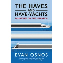 The Haves and Have-Yachts: Dispatches on the Ultrarich