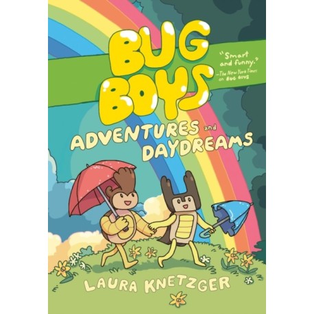 Bug Boys: Adventures and Daydreams: (A Graphic Novel)