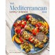 The Mediterranean Dish: Simply Dinner: 125 Easy Mediterranean Diet-Inspired Recipes to Eat Well and Live Joyfully: A Cookbook
