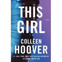 This Girl: A Novel
