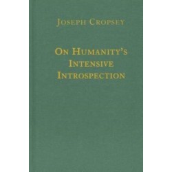 On Humanity`s Intensive Introspection